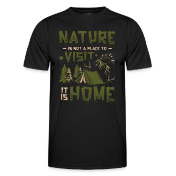 Die Natur Ist Kein Ort, Den Man Besucht. - Männer Funktions-T-Shirt - Schwarz - Vorne - AI Model Male 178 dark (178cm)