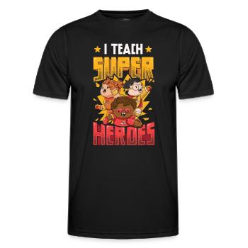 I teach superheroes - Men's Functional T-Shirt - black - Front - AI Model Male 178 dark (178cm)