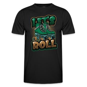 Let's Roll, Roller Blade Skating, Rollschuhläufer - Männer Funktions-T-Shirt - Schwarz - Vorne - AI Model Male 178 dark (178cm)