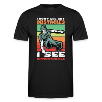 I don't see obstacles, but opportunities - Men's Functional T-Shirt - black - Front - AI Model Male 178 dark (178cm)