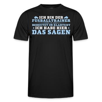Fußballtrainer hat das Sagen - Männer Funktions-T-Shirt - Schwarz - Vorne - AI Model Male 178 dark (178cm)