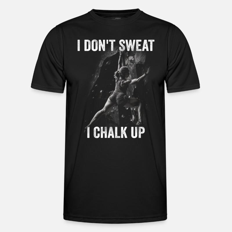 Ich Schwitze Nicht, Ich Kreide Boulder Männer Funktions-T-Shirt
