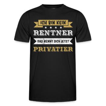 Ich bin Kein Rentne - Privatier - Männer Funktions-T-Shirt - Schwarz - Vorne - AI Model Male 178 dark (178cm)