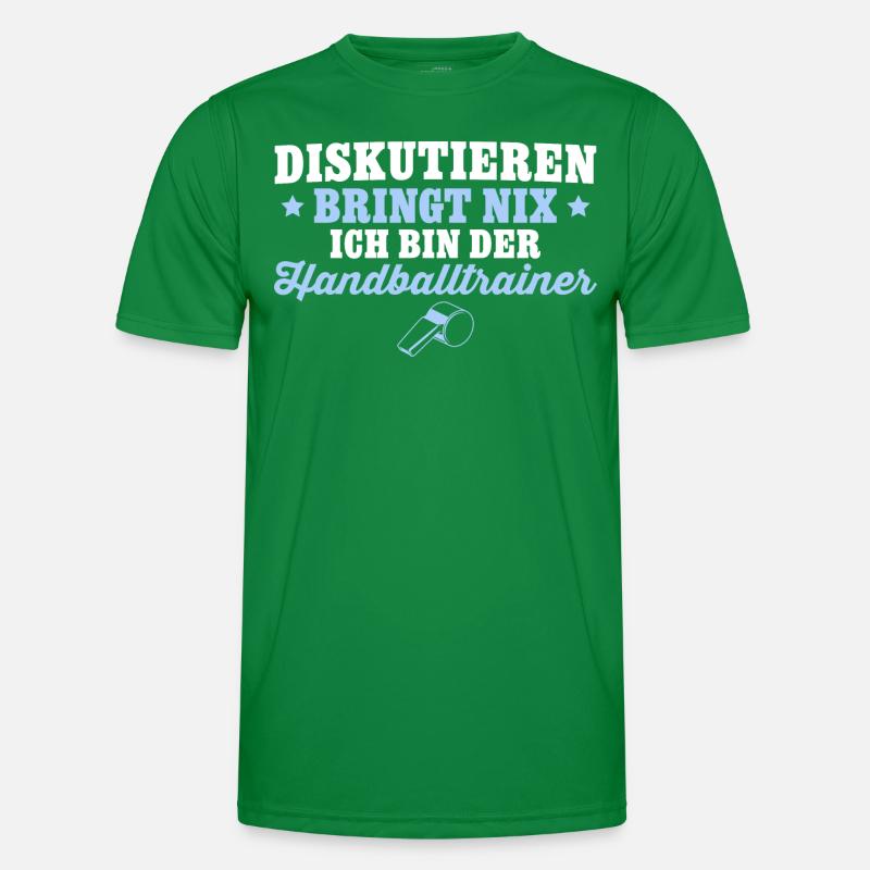 Handballtrainer Diskutieren bringt nix Männer Funktions-T-Shirt