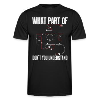 Don't you understand aerobatic Aresti figures - Men's Functional T-Shirt - black - Front - AI Model Male 178 dark (178cm)