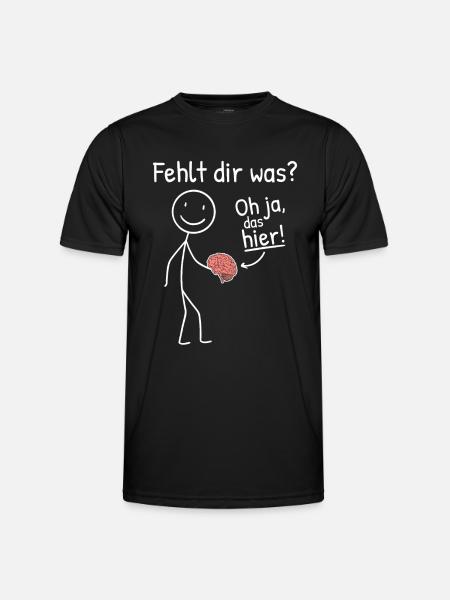Hirn Fehlt Gehirn Sarkasmus Ironie Sprüche - Männer Funktions-T-Shirt - Schwarz
