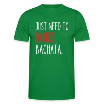 t-shirt humor bachata Christmas gift idea - Men's Functional T-Shirt - kelly green - Front - AI Model Male 178 dark (178cm)