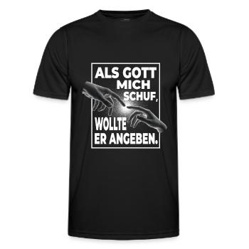 Als Gott Mich Schuf Wollte Er Angeben - Lustiges - Männer Funktions-T-Shirt - Schwarz - Vorne - AI Model Male 178 dark (178cm)
