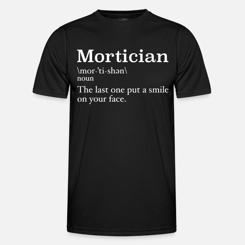 Bestatter Definition Studentin der Leichenkunde - Männer Funktions-T-Shirt - Schwarz