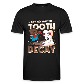 No Way to Tooth Decay Dentist, Funny Dentist - Men's Functional T-Shirt - black - Front - AI Model Male 178 dark (178cm)