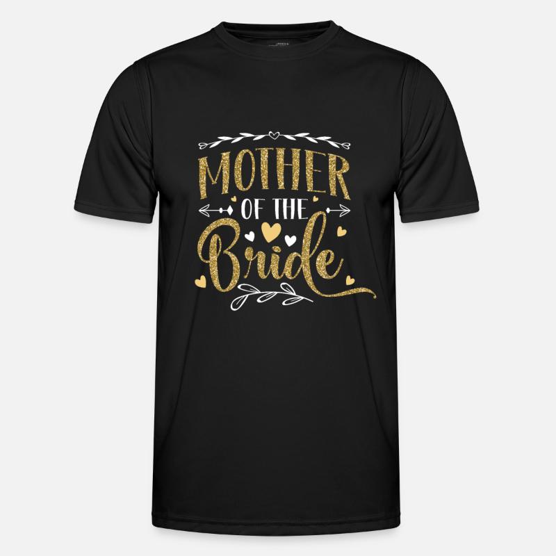 Mutter der Braut - Männer Funktions-T-Shirt - Schwarz