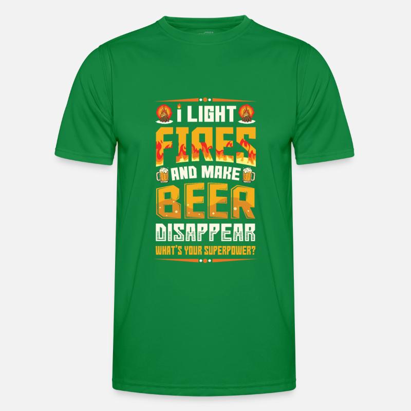 Light fires and make beer disappear. Men's Functional T-Shirt