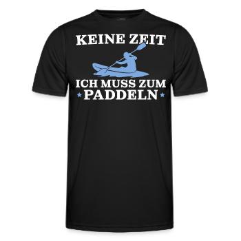 Kajak Keine Zeit ich muss zum Paddeln - Männer Funktions-T-Shirt - Schwarz - Vorne - AI Model Male 178 dark (178cm)