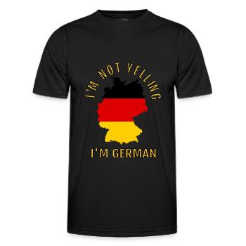 I'M Not Yelling I Am German Germany Germans - Men's Functional T-Shirt - black - Front - AI Model Male 178 dark (178cm)