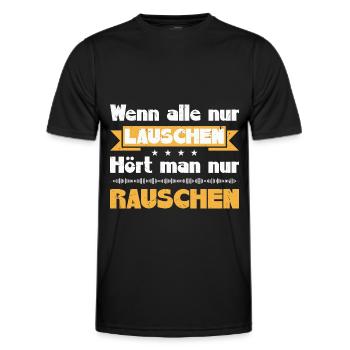 Amateur Funk CB Funk | Wenn alle nur lauschen - Männer Funktions-T-Shirt - Schwarz - Vorne - AI Model Male 178 dark (178cm)