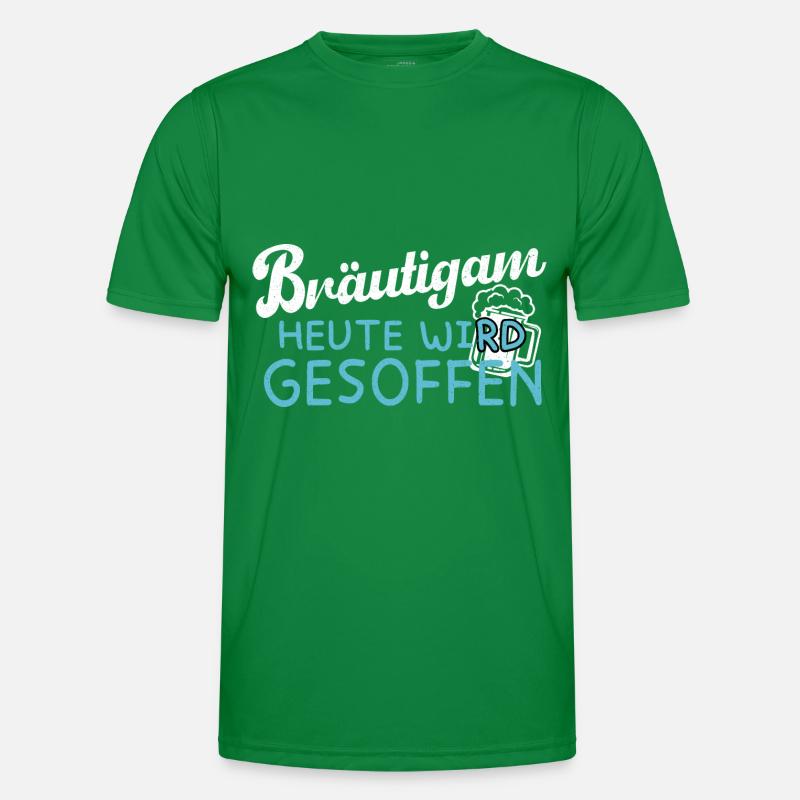Bräutigam - Heute wird gesoffen - JGA Männer Funktions-T-Shirt