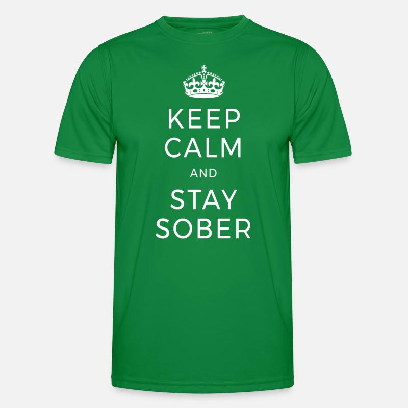 Keep Calm And Stay Sober Abstinenz AA Ohne Alkohol Männer Funktions-T-Shirt