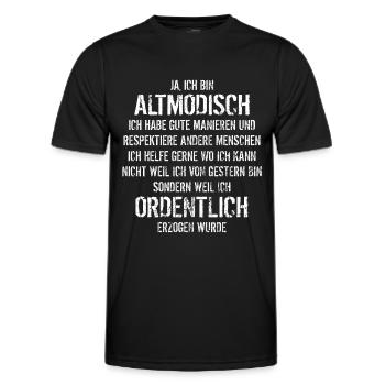 Ja ich bin altmodisch - aber ordentlich erzogen - Männer Funktions-T-Shirt - Schwarz - Vorne - AI Model Male 178 dark (178cm)