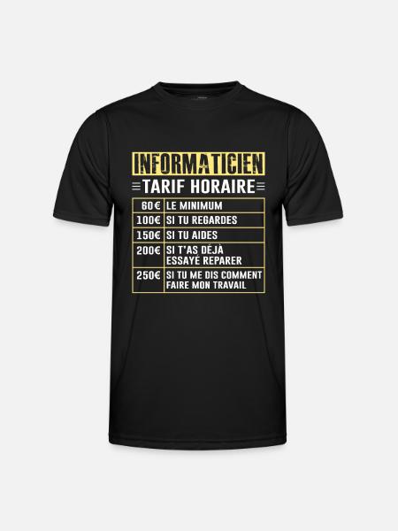 Tarif Horaire D'un Informaticien - T-shirt sport Homme - noir