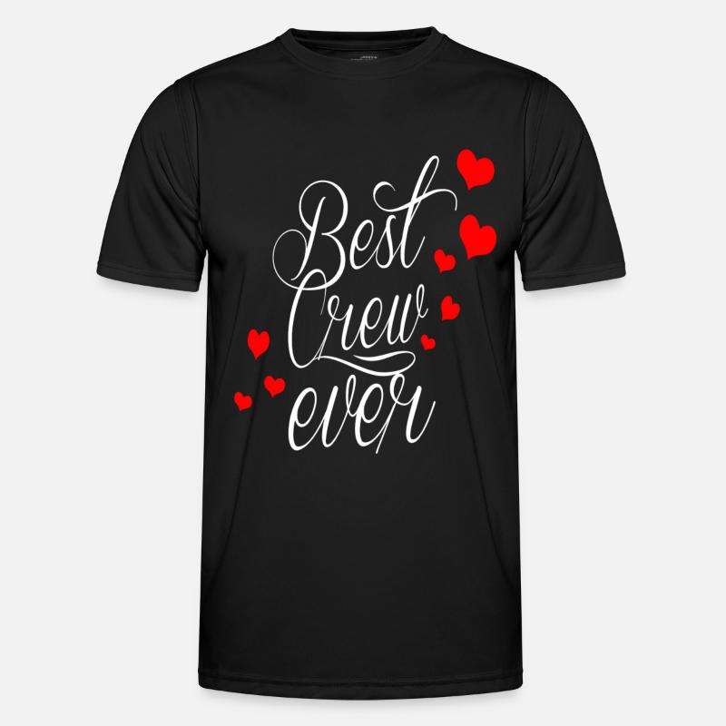 best crew ever! - Men's Functional T-Shirt - black