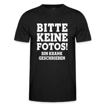 BITTE KEINE FOTOS BIN KRANK GESCHRIEBEN Statement - Männer Funktions-T-Shirt - Schwarz - Vorne - AI Model Male 178 dark (178cm)