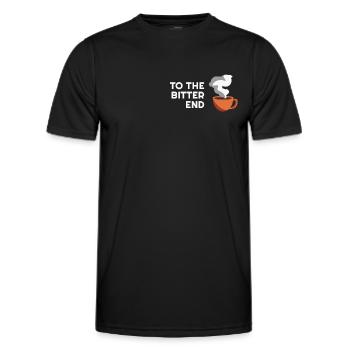 To the bitter end Funny coffee lover sayings - Men's Functional T-Shirt - black - Front - AI Model Male 178 dark (178cm)