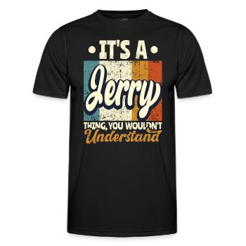 Name Jerry Gift Birthday Quote - Men's Functional T-Shirt - black - Front - AI Model Male 178 dark (178cm)