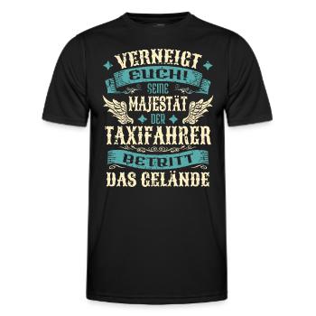 Taxifahrer Geschenk Lustige Sprüche - Männer Funktions-T-Shirt - Schwarz - Vorne - AI Model Male 178 dark (178cm)