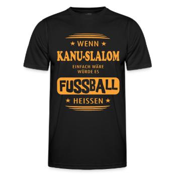 Wenn Kanu Slalom einfach wäre - Männer Funktions-T-Shirt - Schwarz - Vorne - AI Model Male 178 dark (178cm)