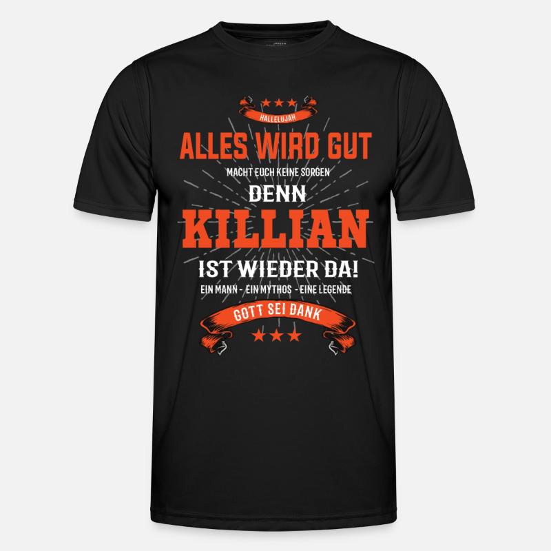 Alles wird gut denn Killian Ist da Outfit Männer Funktions-T-Shirt