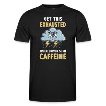 Overworked truck driver exhaustion burnout - Men's Functional T-Shirt - black - Front - AI Model Male 178 dark (178cm)