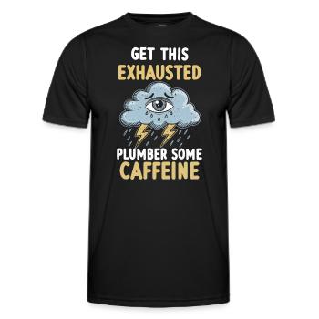Exhaustion, Burnout, Overworked, Plumber's Everyday Life - Men's Functional T-Shirt - black - Front - AI Model Male 178 dark (178cm)