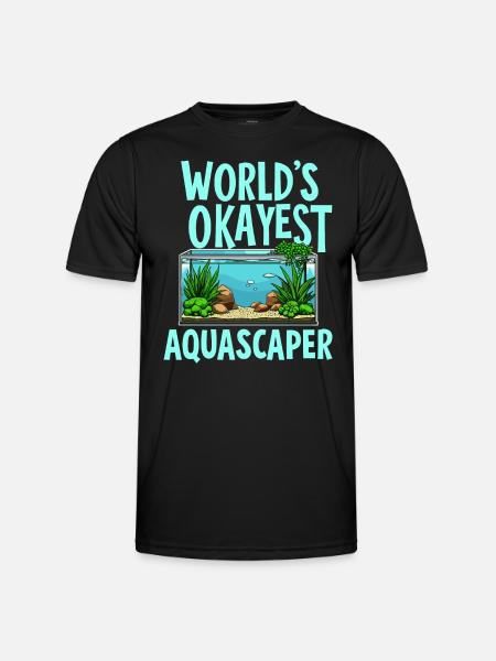 Aquascaping Enthusiast Underwater Gardening - Men's Functional T-Shirt - black