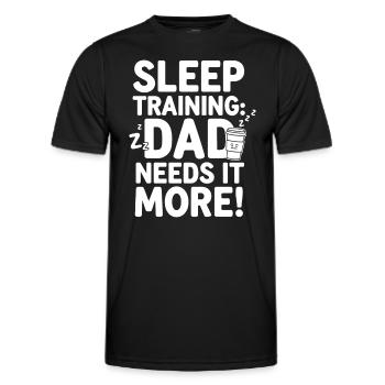 Parenthood humor New fathers have for the first time - Men's Functional T-Shirt - black - Front - AI Model Male 178 dark (178cm)