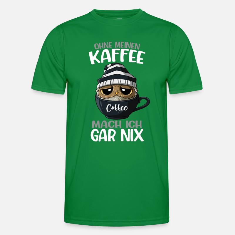 Kaffee Kaffeetasse Kaffeeliebhaber Spruch Eule Männer Funktions-T-Shirt