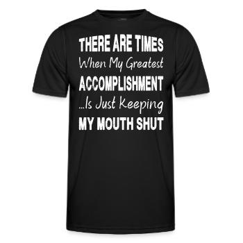 Greatest Accomplishment Is Keeping My Mouth Shut - Men's Functional T-Shirt - black - Front - AI Model Male 178 dark (178cm)