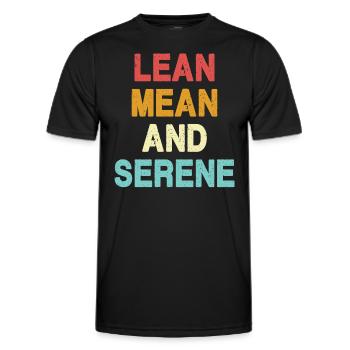 Maigre, méchant et serein - T-shirt sport Homme - noir - Devant - AI Model Male 178 dark (178cm)