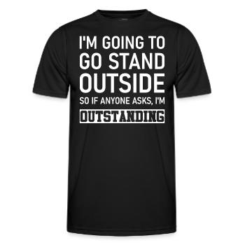 Je vais me tenir dehors, donc si quelqu’un me le demande, je suis - T-shirt sport Homme - noir - Devant - AI Model Male 178 dark (178cm)