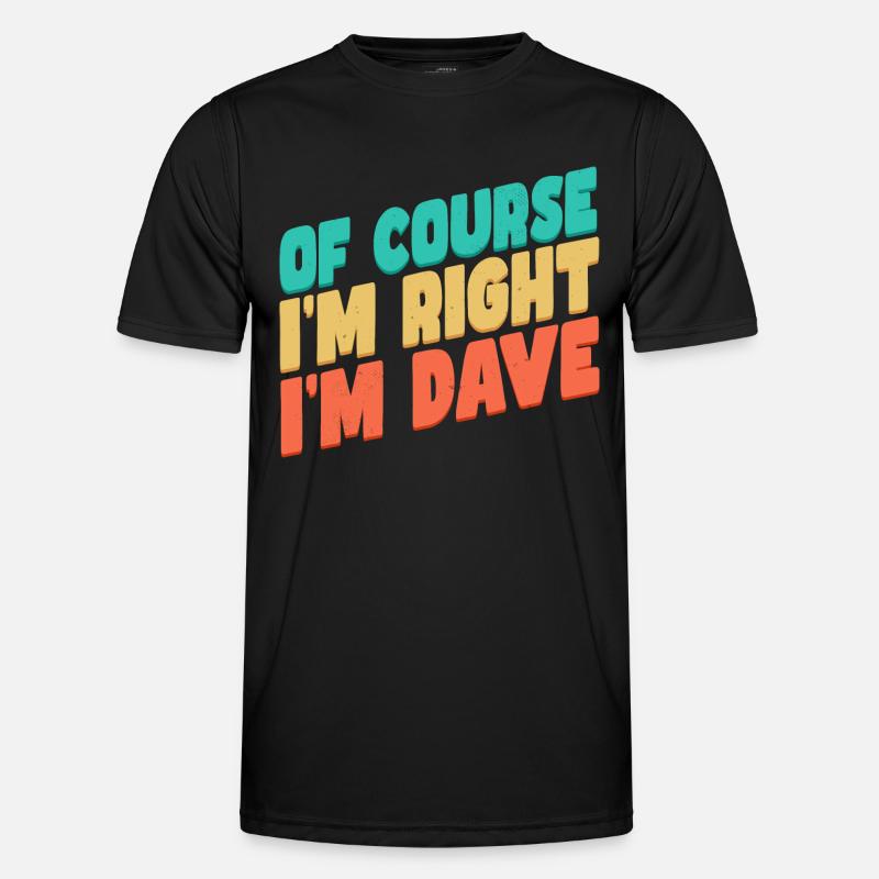 I'm Dave Men's Functional T-Shirt