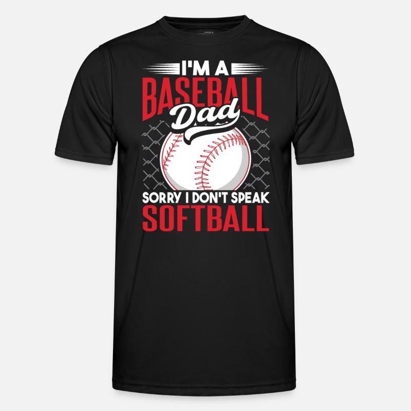 Ich bin ein Baseball-Vater, ich spreche kein Softball Männer Funktions-T-Shirt