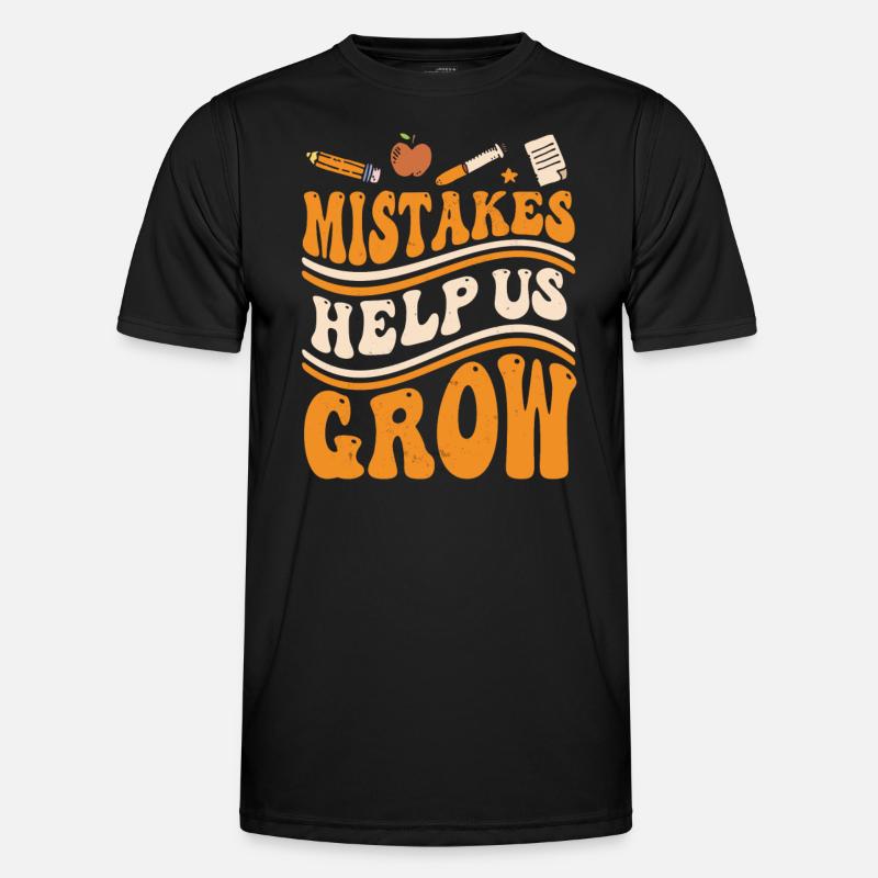 Mistakes Help Us Grow Men's Functional T-Shirt