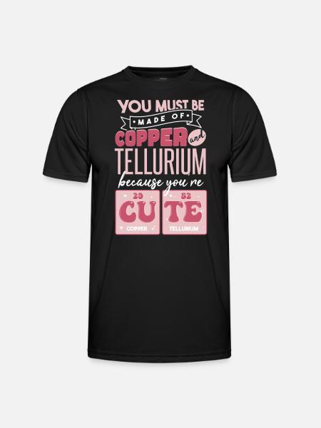 Cute Chemistry Quote - Men's Functional T-Shirt - black