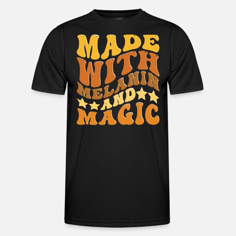 Melanin And Magic - Men's Functional T-Shirt - black