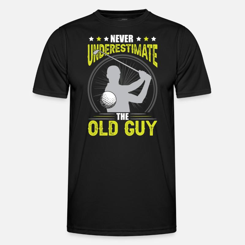 Never Underestimate The Old Guy - Men's Functional T-Shirt - black