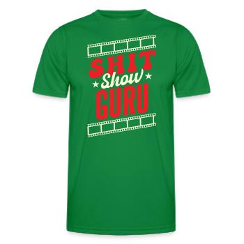 Sarcasm Shit Show Guru Joke Humour - Men's Functional T-Shirt - kelly green - Front - AI Model Male 178 dark (178cm)