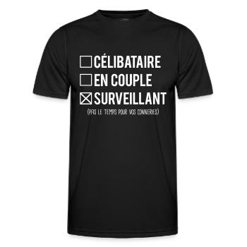 Célibataire en couple surveillant métier humour - T-shirt sport Homme - noir - Devant - AI Model Male 178 dark (178cm)