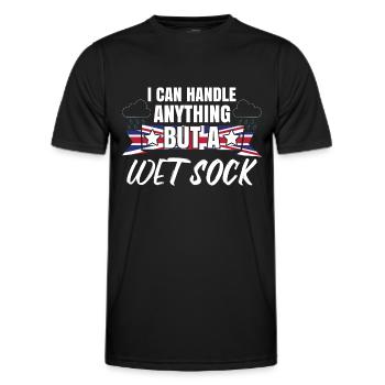 Ich kann mit allem umgehen, nur nicht mit einer nassen Socke - Männer Funktions-T-Shirt - Schwarz - Vorne - AI Model Male 178 dark (178cm)