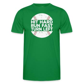 Hit Hard Run Fast Turn Left Baseball Baseballer - Men's Functional T-Shirt - kelly green - Front - AI Model Male 178 dark (178cm)
