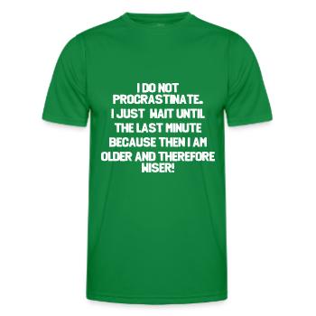 Ich prokrastiniere nicht - Männer Funktions-T-Shirt - Kelly Green - Vorne - AI Model Male 178 dark (178cm)