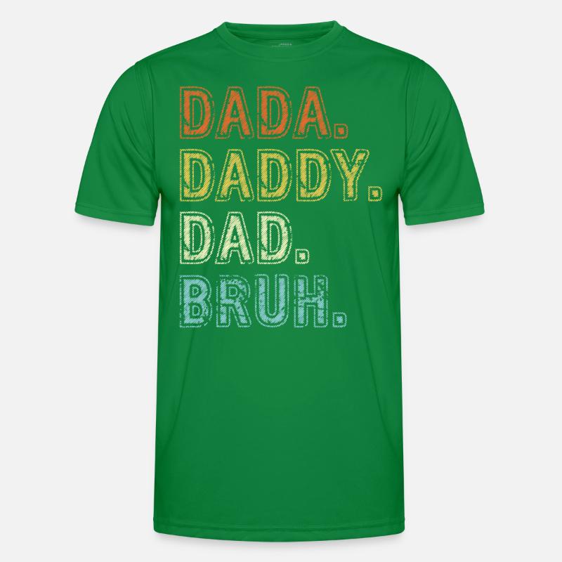 Dada Papa Bruh Vatertagsgeschenk 2023 Männer Funktions-T-Shirt